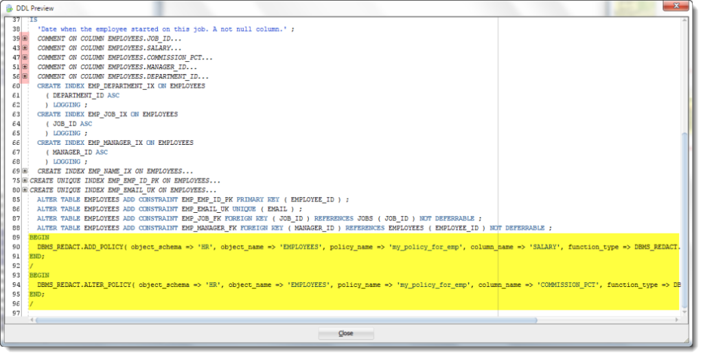 The policy name is defined in the table properties, where we started in step 1.